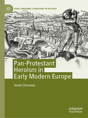 cover image of Pan-Protestant Heroism in Early Modern Europe